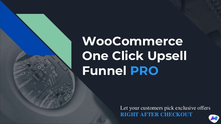 WooCommerce One Click Upsell Funnel Pro Plugin from MakeWebBetter